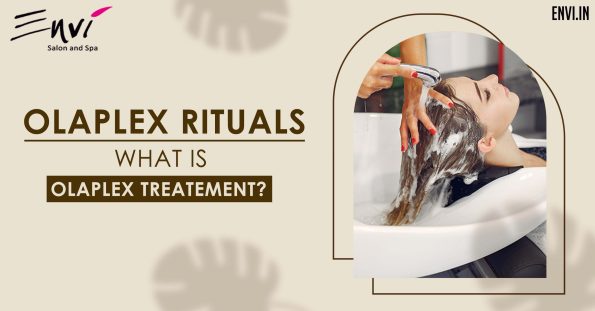 Olaplex Rituals What is Olaplex Treatment