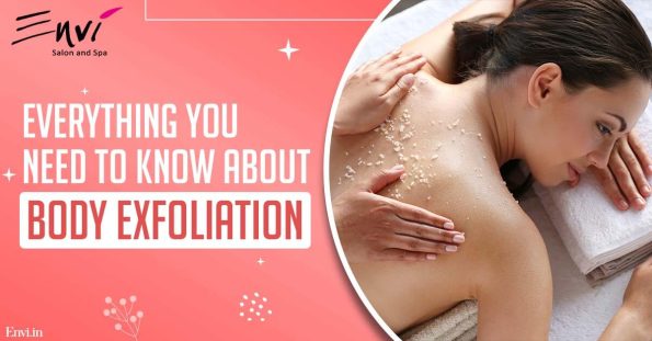 Body Exfoliation: Everything You Need To Know!