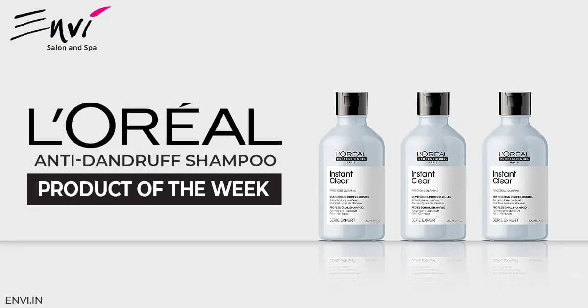 Loreal Anti-Dandruff Shampoo—Product of The Week